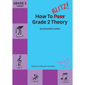 How To Blitz Grade 2 Theory Book-How To Blitz Theory-Infinite Music