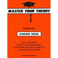 Master Your Theory Grade Five Answer Book-Master Your Theory-Infinite Music