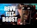 Revv Tilt Boost Pedal